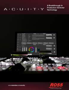A Breakthrough In Production Switcher Technology A Breakthrough In Production Switcher
