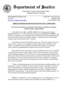 United States Attorney Sally Quillian Yates Northern District of Georgia FOR IMMEDIATE RELEASE[removed]http://www.usdoj.gov/usao/gan/
