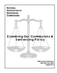 Examining our Commissions & Sentencing Policy[removed]