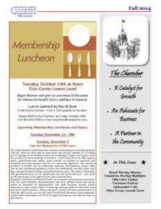 Fall[removed]Membership Luncheon The Chamber Tuesday, October 14th at Noon
