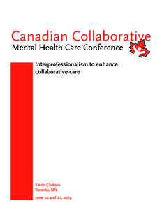 Mental health / Centre for Addiction and Mental Health / Collaborative Care / Mental health professional / Primary care / Psychiatry / Health / Medicine