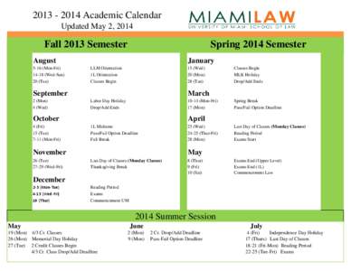 [removed]Academic Calendar Updated May 2, 2014 Fall 2013 Semester  Spring 2014 Semester