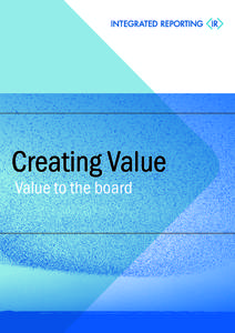 Creating Value Value to the board Contents Part 1 Introduction