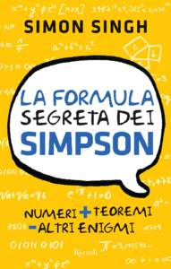 Simon Singh  La formula segreta dei Simpson Traduzione di Carlo Capararo