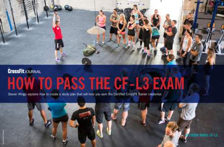 THE  JOURNAL HOW TO PASS THE CF-L3 EXAM Dave Re/CrossFit Journal