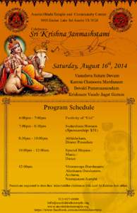 Austin Hindu Temple and Community Center 9801 Decker Lake Rd Austin TX[removed]Celebrates Sri Krishna Janmashstami