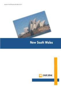 www.nextstepaustralia.com  New South Wales New South Wales •The total area of New South Wales is 309,572 Square Miles