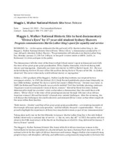 National Park Service U.S. Department of the Interior Maggie L. Walker National Historic Site News Release Date: January 10, 2013 – For Immediate Release