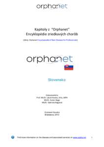 Kapitoly z “Orphanet” Encyklopédie zriedkavých chorôb (Zdroj: Orphanet Encyclopeadia of Rare Diseases for Professionals) Slovensko