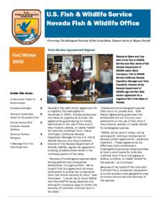 U.S. Fish & Wildlife Service Nevada Fish & Wildlife Office Preserving The Biological Diversity Of the Great Basin, Eastern Sierra & Mojave Desert Safe Harbor Agreement Signed
