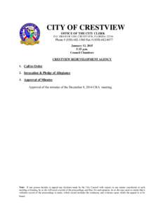 CITY OF CRESTVIEW OFFICE OF THE CITY CLERK P.O. DRAWER 1209, CRESTVIEW, FLORIDAPhone # (Fax # (