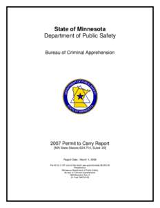 State of Minnesota Department of Public Safety Bureau of Criminal Apprehension 2007 Permit to Carry Report [MN State Statute[removed], Subd. 20]