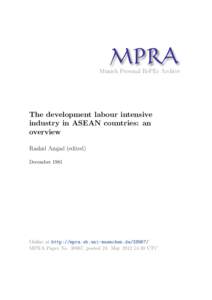 M PRA Munich Personal RePEc Archive The development labour intensive industry in ASEAN countries: an overview