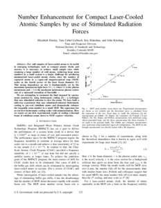 Number Enhancement for Compact Laser-Cooled Atomic Samples by use of Stimulated Radiation Forces