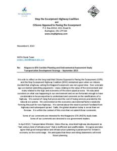 Stop the Escarpment Highway Coalition and Citizens Opposed to Paving the Escarpment P.O. Box 20014, 2211 Brant St. Burlington, ON, L7P 0A4