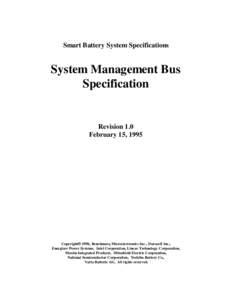 Smart Battery System Specifications  System Management Bus Specification  Revision 1.0