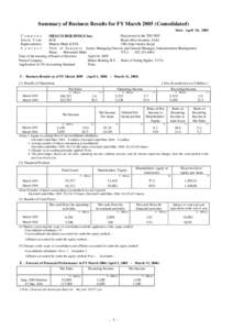 Summary of Business Results for FY MarchConsolidated) Date: April 26, 2005 Company St o c k C o d e Representative C o n t a c t