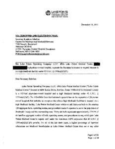 December 11, 2013  l]A S::EBIIFIII!Ali» ILICTRgNJC MAIL Secretary Kathleen Sebelius   Centers for Medicare and Medicaid Services