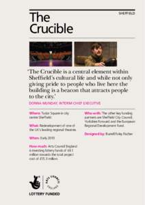 The Crucible sheffield  ‘The Crucible is a central element within