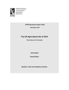 The US Agricultural Act of 2014: Overview and analysis