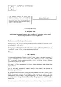 EUROPEAN COMMISSION  In the published version of this decision, some information relating to business secrets and other confidential information has been omitted. The omissions are shown thus […]. Where possible the