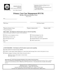 Department of Health and Human Services MaineCare Services Primary Care Provider (PCP) Network Services 11 State House Station Augusta, ME[removed]