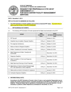 STATE OF TENNESSEE DEPARTMENT OF FINANCE AND ADMINISTRATION REQUEST FOR PROPOSALS # [removed]AMENDMENT # 1 FOR DATA CENTER FACILITY MANAGEMENT