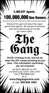 2,300 ATF Agents.  100,000,000 Gun Owners. Exposed: How the ATF Destroys Your Second Amendment Rights.  Discover the ugly truth about this rogue