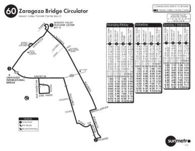 Zaragoza Bridge Circulator  Mission Valley Transfer Center MISSION VALLEY TRANSFER CENTER 3, 7, 61, 62, 63, 67, 69, 84