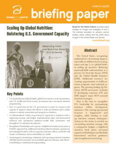 Number 19,  July[removed]briefing paper Scaling Up Global Nutrition: Bolstering U.S. Government Capacity