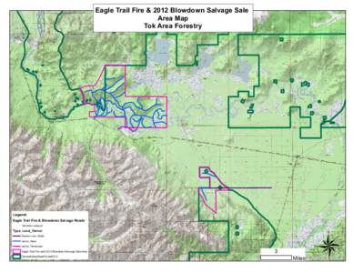 Eagle Trail Fire & 2012 Blowdown Salvage Sale Area Map Tok Area Forestry State Rock Pit 17B Access