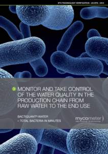 ETV TECHNOLOGY VERIFICATION · US-EPA · 2012  MONITOR AND TAKE CONTROL OF THE WATER QUALITY IN THE PRODUCTION CHAIN FROM RAW WATER TO THE END USE