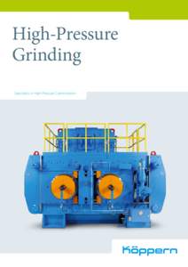 High-Pressure Grinding Specialists in High-Pressure Comminution Contents 05