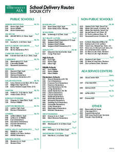 School Delivery Routes SIOUX CITY PUBLIC SCHOOLS AKRON-WESTFIELD______________ M, Th 095	 094