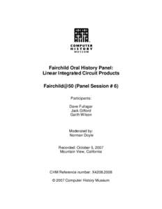 Microsoft Word - Fairchild.Linear_Products_1.oral_history.2007.102658281_all.edited.doc