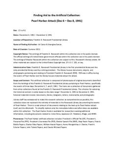 Geography of the United States / Pearl Harbor / Battleship Row / USS Arizona Memorial / National Pearl Harbor Remembrance Day / Pearl Harbor advance-knowledge conspiracy theory / Attack on Pearl Harbor / Film / Hawaii