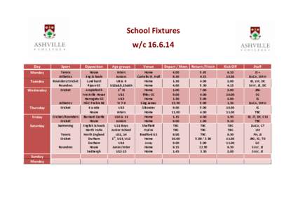 School Fixtures w/c[removed]Day Monday  Sport