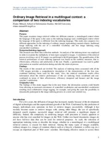 This paper is a pre-print version presented at the ISKO UK 2009 conference, 22-23 June, prior to peer review and editing. For published proceedings see special issue of Aslib Proceedings journal. Ordinary Image Retrieval