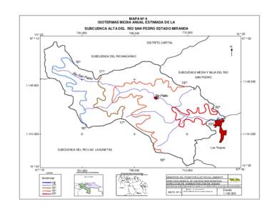 MAPA Nº 4 ISOTERMAS MEDIA ANUAL ESTIMADA DE LA SUBCUENCA ALTA DEL RÍO SAN PEDRO ESTADO MIRANDA º 25´