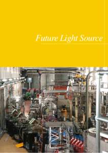 Future Light Source  Future Light Source 1. ERL Project Overview������������������������������ 109… 2. cERL����������������