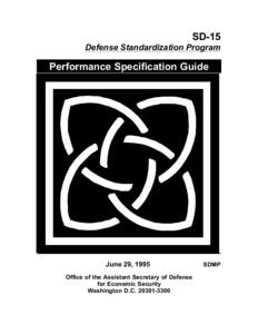 SD-15 Defense Standardization Program Performance Specification Guide  June 29, 1995