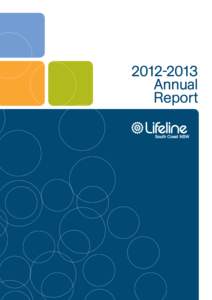 Annual Report Lifeline South Coast (NSW) Wollongong Mission (ABNwas established in March 1969 as an unincorporated institution of the