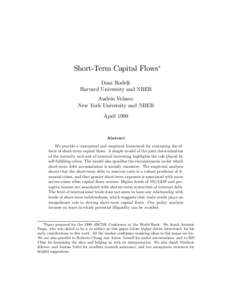 Short-Term Capital Flows¤ Dani Rodrik Harvard University and NBER Andrés Velasco New York University and NBER April 1999