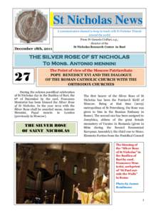 St Nicholas News 22 From Fr. Gerardo Cioffari, o.p. director of the Centro Studi Nicolaiani  22