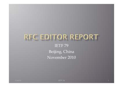 IETF 79 Beijing, China November[removed]