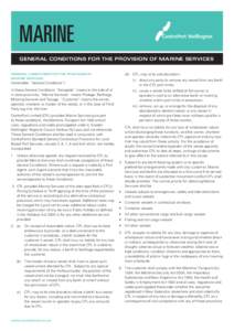 MARINE GENERAL CONDITIONS FOR THE PROVISION OF MARINE SERVICES GENERAL CONDITIONS FOR THE PROVISION OF 