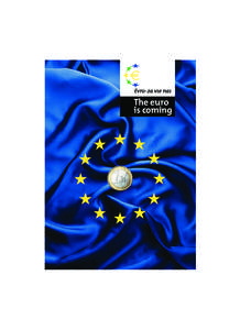 Economy of the European Union / Euro / Enlargement of the eurozone / Spanish peseta / Deutsche Mark / Slovenian tolar / Sweden and the euro / Economy of Europe / European Union / Europe