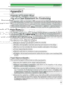 APPENDIX C  Appendix C Friends of Tualatin River Use of a Case Statement for Fundraising This Appendix offers an example of how groups can use their detailed Case Statements for fundraising activities. Case Statements ty