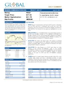 Equity Research  DAILY COMMENT ROGERS COMMUNICATIONS INC.  Rating: