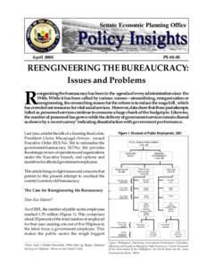 Reengineering the Bureaucracy: Issues and Problems - April 2005